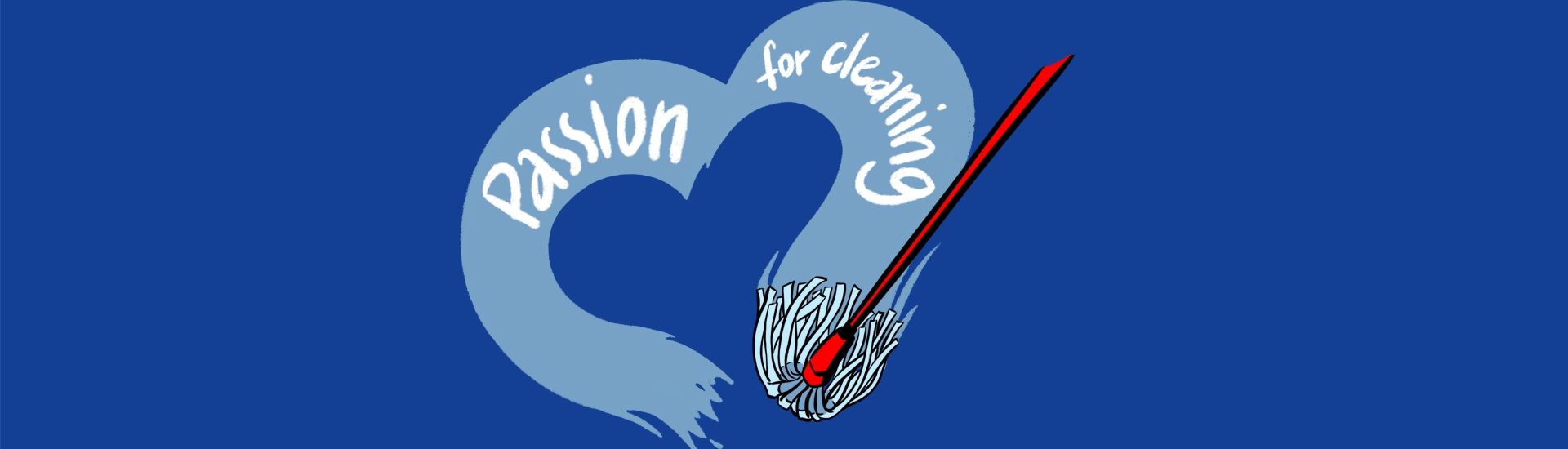 Passion_for_Cleaning.jpg Passion_for_Cleaning.jpg
